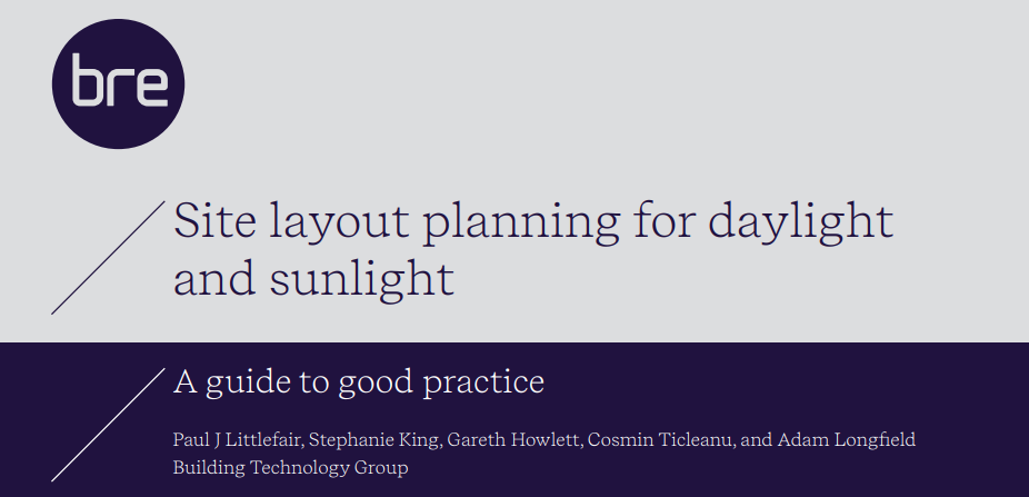 BRE Site layout planning for daylight and sunlight: A guide to good practice
